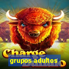 grupos adultos